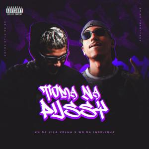 Album Mtg Toma Na Pussy (Explicit) from DJ Ws da Igrejinha