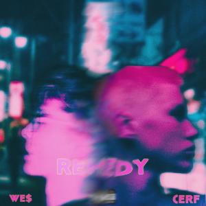 WE$的專輯remedy (feat. CERF) (Explicit)