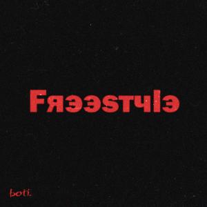 ดาวน์โหลดและฟังเพลง Freestyle (Explicit) พร้อมเนื้อเพลงจาก boti.