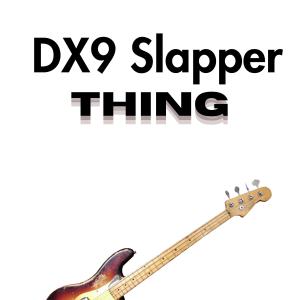 Listen to DX9 Slapper thing song with lyrics from Stellano