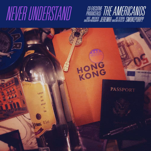 Never Understand (feat. Jeremih & Smokepurpp) (Explicit)