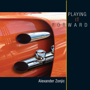 Alexander Zonjic的專輯Playing It Forward