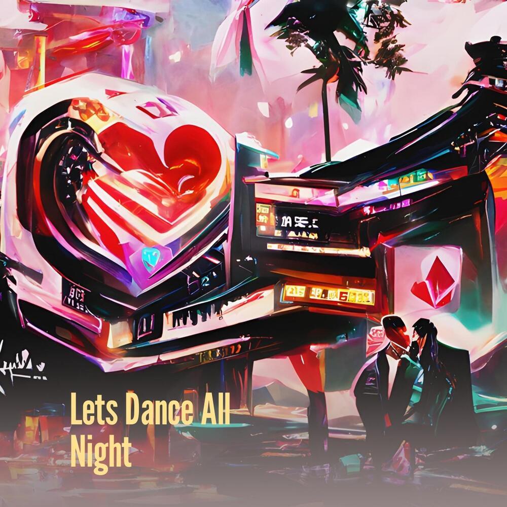 Lets Dance All Night (Live)
