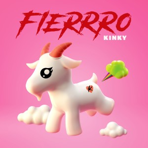 อัลบัม Fierrro ศิลปิน Kinky