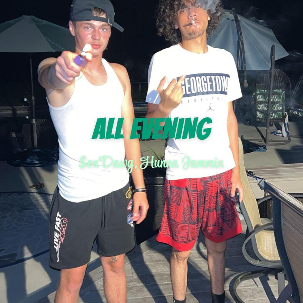 All Evening (Explicit)