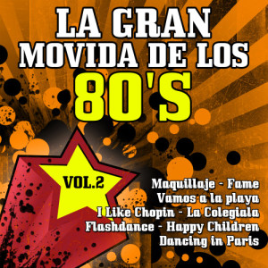 La Gran Movida的專輯La Gran Movida De Los 80's  Vol 2