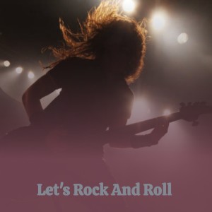 Album Let's Rock and Rol from Various