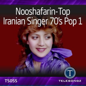 Album Nooshafarin-Top Iranian Singer 70's Pop 1 from Nooshafarin