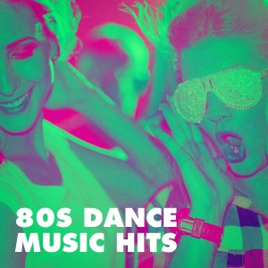 80s Dance Music Hits