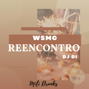 收聽WSmc的Reencontro歌詞歌曲
