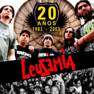 Album 20 Años (1983 - 2003) from Leusemia