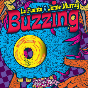 Listen to Buzzing (Original Mix) song with lyrics from La Fuente