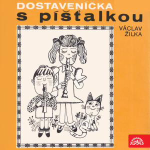 Václav Žilka的专辑Václav Žilka. Dostaveníčka s píšťalkou