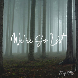 Album We're so Lost from F1 of FMG