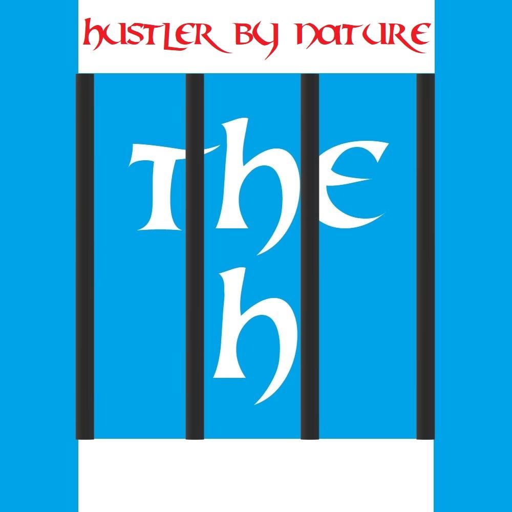 Hustler by nature