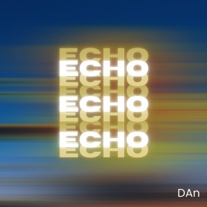 Dan的专辑Echo
