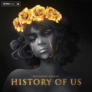 收聽Different Heaven的History Of Us歌詞歌曲