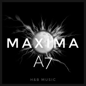 Listen to MAXIMA song with lyrics from A7