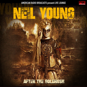 Album After the Goldrush (Live) from Neil Young