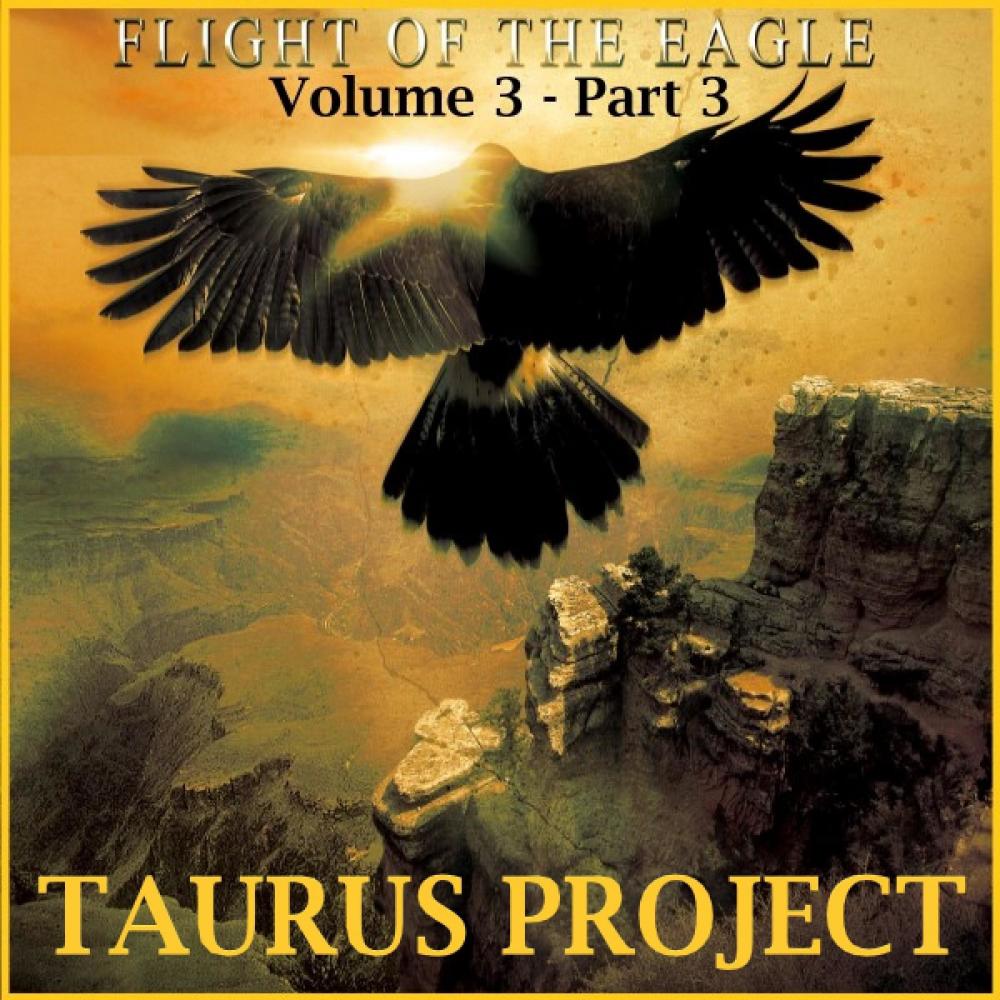 Flight Of The Eagle Volume 3 - Part 3