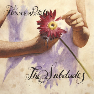 The Subdudes的专辑Flower Petals