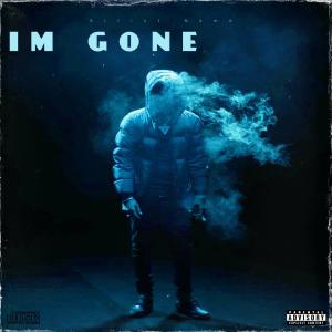 ดาวน์โหลดและฟังเพลง Im Gone (Explicit) พร้อมเนื้อเพลงจาก chris e