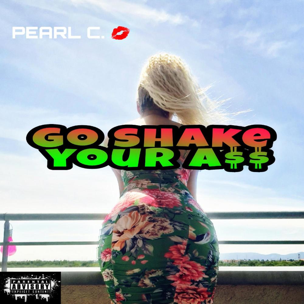 Go shake your a$$ (Explicit)
