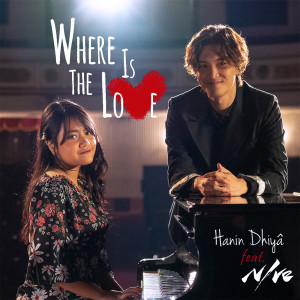 收聽Hanin Dhiya的Where Is The Love (feat. NIve)歌詞歌曲