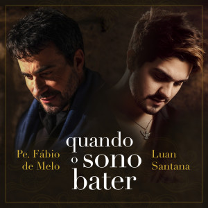 Album Quando o Sono Bater from Luan Santana