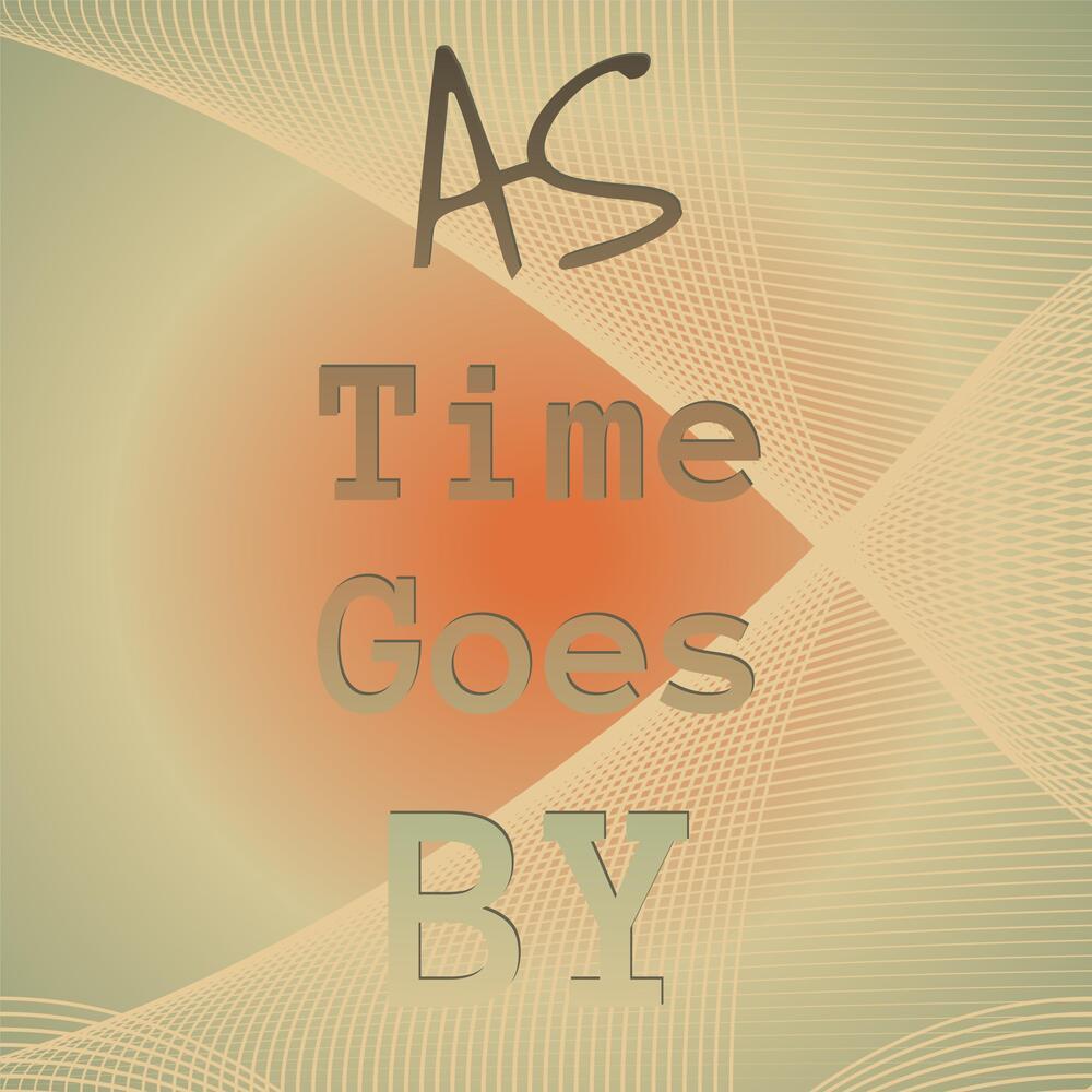 As Time Goes By