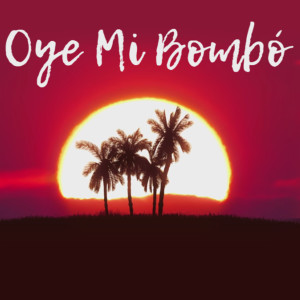 Puntillita的專輯Oye Mi Bombó
