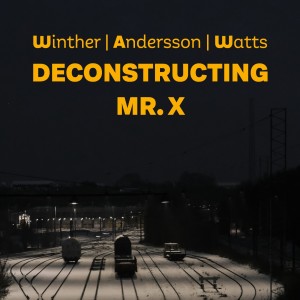 อัลบัม Deconstructing Mr. X ศิลปิน Richard Andersson