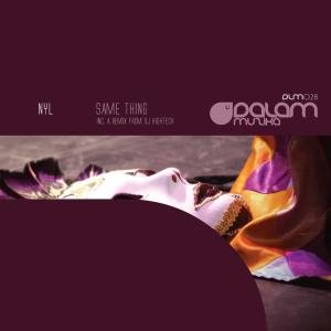 Dengarkan Same Thing (DJ Hightech Remix) lagu dari NYL dengan lirik