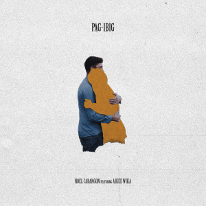 Album Pag-Ibig from Noel Cabangon