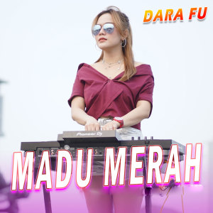 Album Madu Merah from Dara Fu