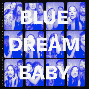 อัลบัม Blue Dream Baby ศิลปิน Fancy Hagood