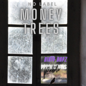 Album Money Trees (Explicit) from Pablo Productions
