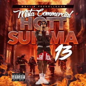 Album Hott Summa 13 (Explicit) from Mista Commercial