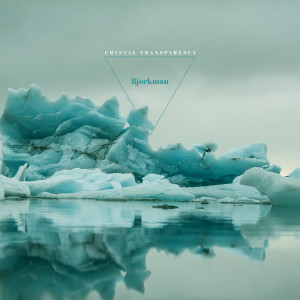 Album Crystal transparency from Björkman