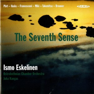 Ismo Eskelinen的專輯Part: Fratres - Vasks: the Sonata of Loneliness - Takemitsu: In the Woods