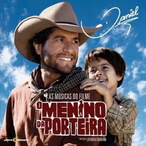 ดาวน์โหลดและฟังเพลง O menino da porteira (Explicit) พร้อมเนื้อเพลงจาก Daniel