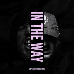 Bison Briggz的專輯In the Way (Explicit)