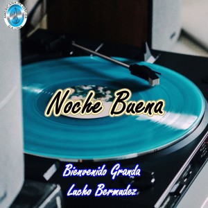 Album Noche Buena from Bienvenido Granda