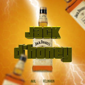 收聽Akil的Jack D'honey歌詞歌曲