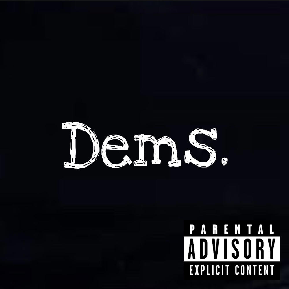 Dems (feat. Yonyon the God) (Explicit)
