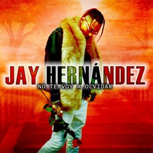 Album No Te Voy a Olvidar (Explicit) from Jay Hernández