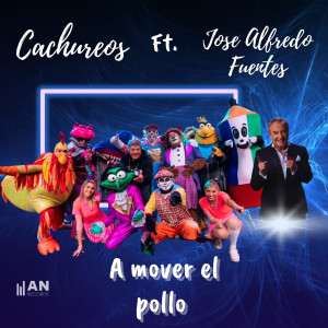 José Alfredo Fuentes的專輯A Mover el Pollo