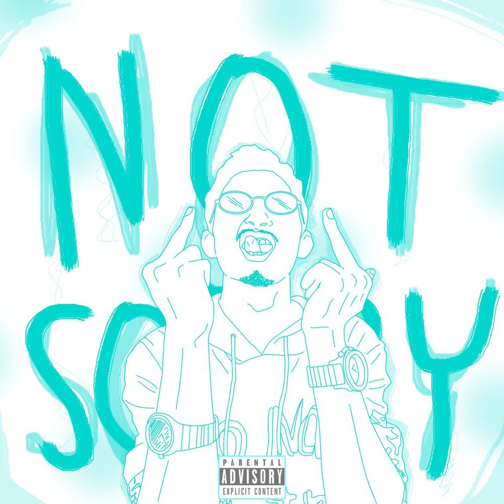 Not Sorry (Explicit)