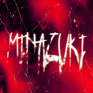 收聽Dya Rapper的Minazuki (Explicit)歌詞歌曲