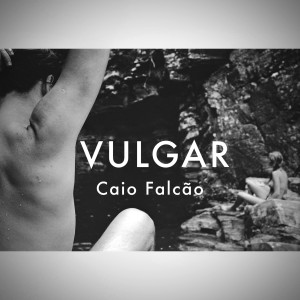 ดาวน์โหลดและฟังเพลง Curió พร้อมเนื้อเพลงจาก Caio Falcão